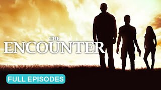 The Encounter: The Heist, Disconnected, Just Believe | 3 Encounters That Will Change You