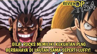 REVIEW ONE PIECE 1154 - GILA! ROCKS MEMILKI KEKUATAN BERBAHAYA SEPERTI LUFFY! HAKI RAJANYA SNGT KUAT