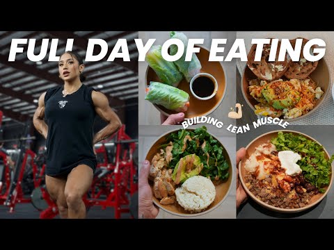 full day of eating to build lean muscle