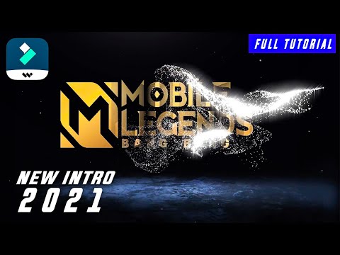 CARA MEMBUAT INTRO LOGO MOBILE LEGENDS KEREN DI FILMORA