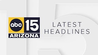 ABC15 Arizona in Phoenix Latest Headlines | August 18, 5am