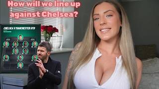 Chelsea vs Man United Preview 👀 Big Night Under the Lights!