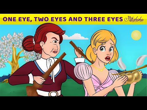 One Eye, Two Eyes and Three Eyes 💖 Bedtime Stories for Kids in English | Fairy Tales