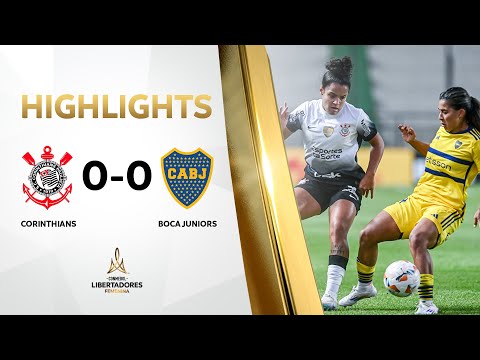 RESUMEN | CORINTHIANS (BRA) VS. BOCA JUNIORS (ARG) (0-0) | CONMEBOL #LIBERTADORESFEM 2024