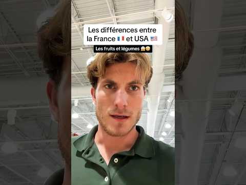 Les différences entre France 🇫🇷 et USA 🇺🇸 : Fruits et Légumes 🍒🍑 #travel #shorts #shortvideo