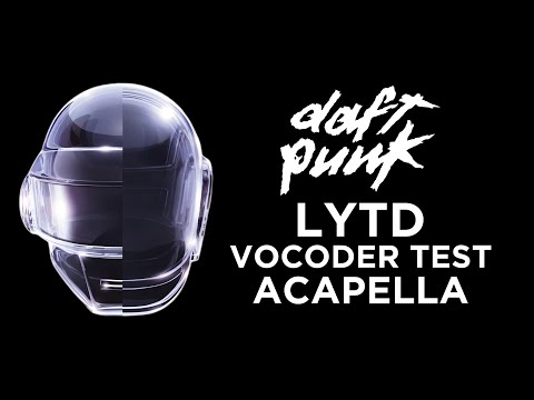 Daft Punk - LYTD Vocoder Tests Acapella