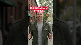 Untold History of Brooklyn
