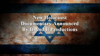 Al Bromberg Holocaust Documentary Announcement