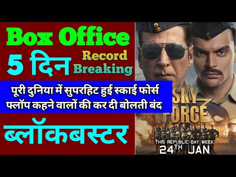 Sky Force Box Office Collection | Sky Force 4th Day Collection, Sky Force 5th Day Collection, Akshay