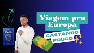 Viajando Para Europa