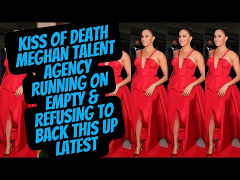 KISS OF DEATH TO TOP TALENT TEAM - MEGHAN FUTURE ON THE BRINK #meghan #meghanmarkle #princeharry