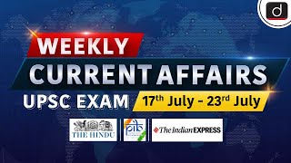 Weekly Current Affairs | 17th July – 23rd July | Vice-President | NISAR | UPSC | Drishti IAS English