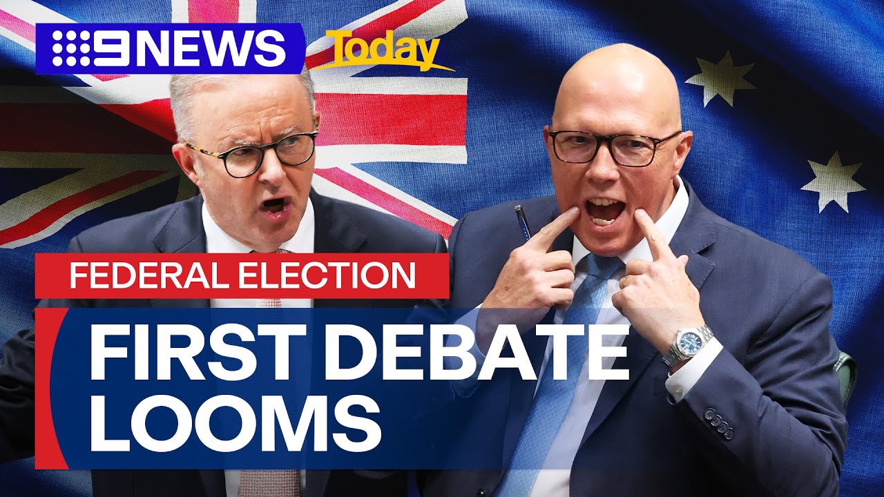 PM Albanese and Peter Dutton gear up for their first election debate | 9 News Australia