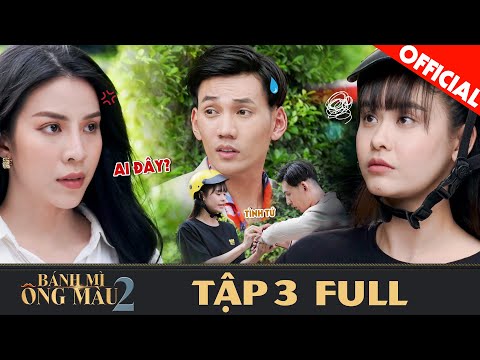 Bánh Mì Ông Màu Phần 2 | Tập 3 Full: Trương Quỳnh Anh vô tư làm kỳ đà khiến Ngô Phương Anh phát ghen