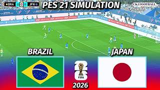 🔴BRAZIL vs JAPAN | FIFA World Cup 2026 Round of 32 | PES 2021 Simulation