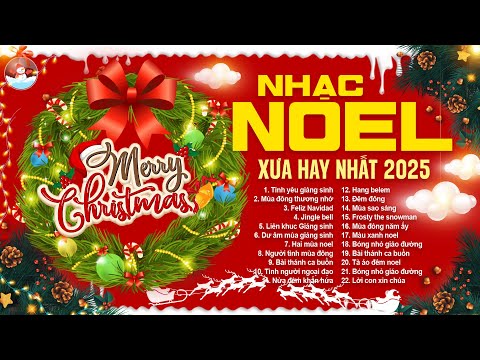 Nhạc Giáng Sinh Xưa Hay Nhất ❄️ Sưởi Ấm Triệu Con Tim Băng Giá ❄️ Nhạc Noel Xưa Hải Ngoại