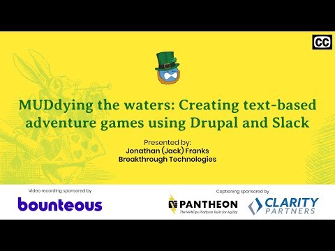 MUDdying the waters: Creating text-based adventure games using Drupal and Slack