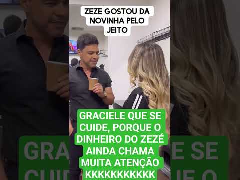 ZEZÉ TEM A MULHER QUE ELE QUISER