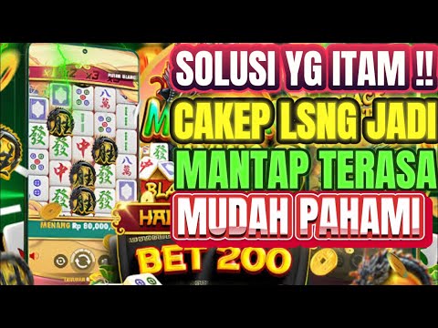 CUKUPKAN DAPATT ⁉️POLA MAHJONG WINS 3 HARI INI ✅ SCATTER HITAM GACOR HARI INI 📌 POLA GACOR MAHJONG 3