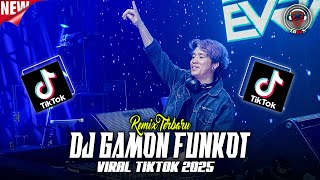 DJ GAMON GAGAL MOVE ON REMIX FUNKOT VIRAL 2025 DJ EVERT EVRAIN