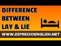 Understanding 'Lay' and 'Lie' Usage