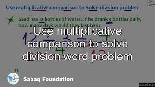 Use multiplicative comparison to solve division word problem