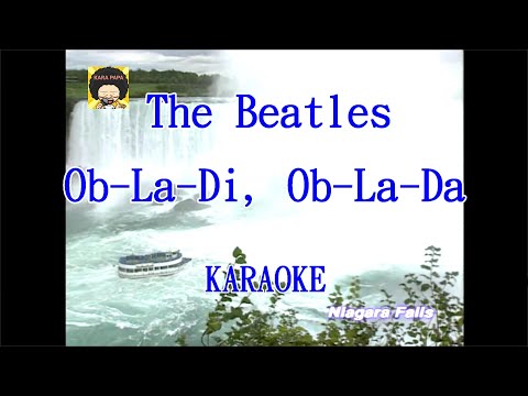 【KARA PAPA】 The Beatles – Ob-la-di ob-la-da  [KARAOKE] Classic song