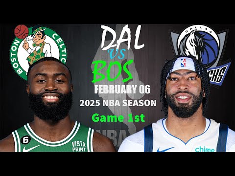 Boston Celtics vs Dallas Mavericks 1st QTR Game Highlights | NBA Season Feb 06, 2025