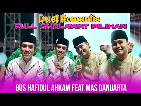 FULL SHOLAWAT PILIHAN MAS DANU ST FEAT GUS AHKAM