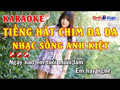 Karaoke | Tiếng Hát Chim Đa Đa | Remix | Tone Nam | Karaoke Nhạc Sống Anh Kiệt