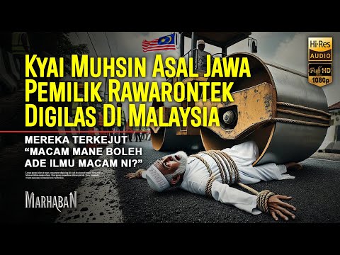 MALAYSIA MALU NGETEST KESAKTIAN KIAI MUHSIN ASAL JAWA PEMILIK ILMU RAWARONTEK, INI YANG TERJADI