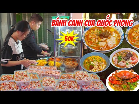 Bánh Canh Cua Xé Quốc Phong Cua Full Mặt Tô 50K Anh Chủ Chia Sẻ Bí Quyết Nấu Bánh Canh ngon