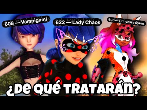 EXPLICADOS Todos los Capítulos de 6ta Temporada de Miraculous Ladybug