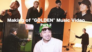 梅田サイファー - Making of "GOLDEN" Music Video Part 2