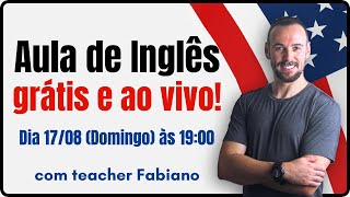DESTRAVE SEU INGLÊS ao vivo comigo Domingo (17/08) às 19:00!