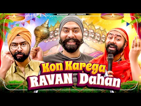 Kon karega Ravan Dahan - Dussehra | Harshdeep Ahuja