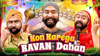 Kon karega Ravan Dahan - Dussehra | Harshdeep Ahuja