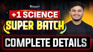 Plus one Science Super Batch | Complete Details | Eduport