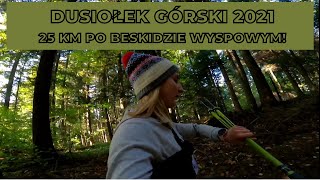 BIEG PO BESKIDZIE WYSPOWYM! DUSIOŁEK GÓRSKI 2021