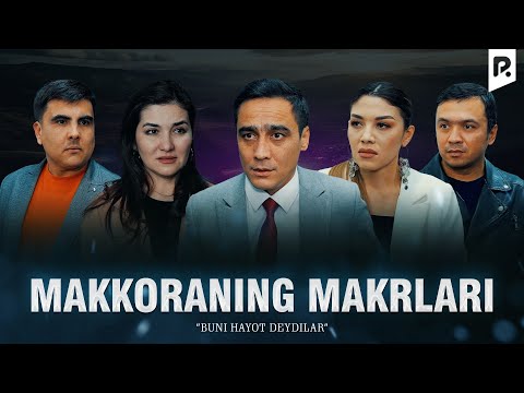 Makkoraning makrlari (Buni hayot deydilar) | Маккоранинг макрлари (Буни хайёт дейдилар)