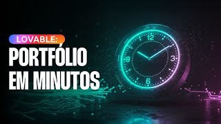 Como Criar Portfólio de Projetos Automaticamente com Lovable