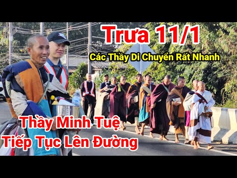 Tin Mới.. Trưa Nay Các Thầy Di Chuyển Rất Nhanh..Thầy Minh Tuệ Tiếp Tục Lên Đường Tại Thái Lan..