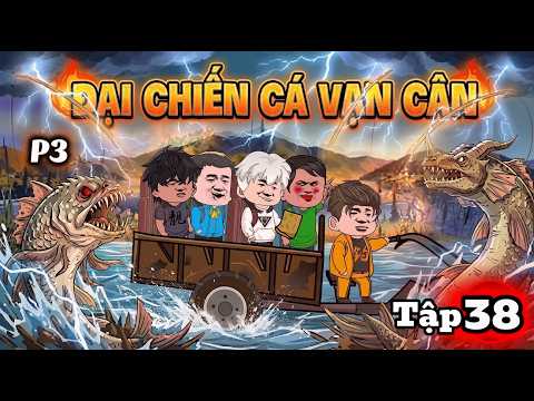 Mùa 3 | Tập 38 | Câu Cá Vạn Cân | Chiu Vietsub