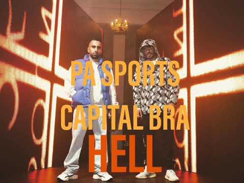 PA SPORTS X CAPITAL BRA - HELL (OFFICIAL AUDIO) (prod. by Chrizmatic)