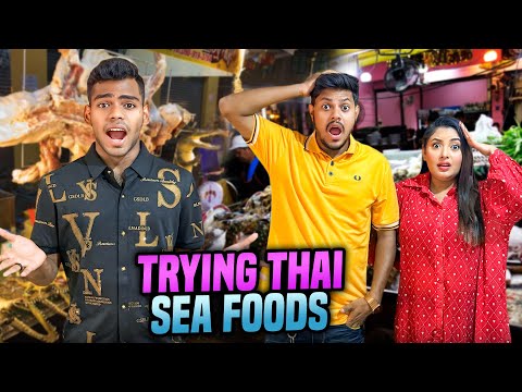 Sea Food খেতে গিয়ে কি হলো আমাদের সাথে | Trying Thai Sea Foods | Rakib Hossain | Ontora Jahan