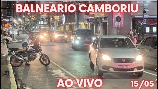BALNEÁRIO CAMBORIÚ AO VIVO 14/05