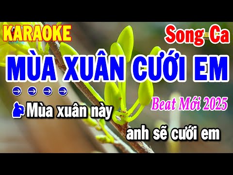 Karaoke Mùa Xuân Cưới Em Song Ca Nhạc Xuân Cha Cha Dễ Hát 2025 | Thanh Hải