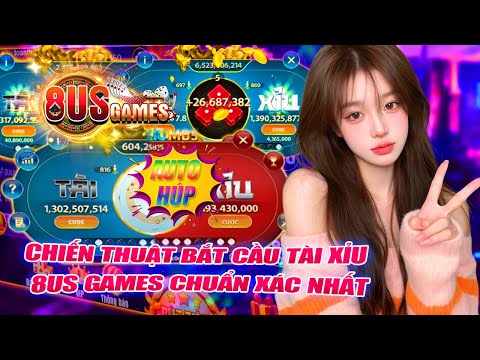 8us - 8us games | chiến thuật đánh tài xỉu 8us games được nhiều ae áp dụng kiếm lãi nhất | 8us