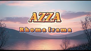 Azza   Rhoma Irama | Video Lirik