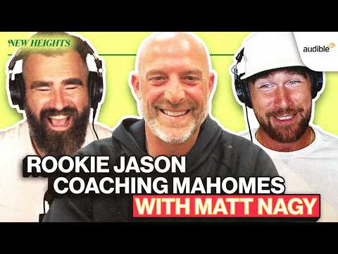 Chiefs Matt Nagy on his Mahomes 'Cheating', Rookie Kelces, Andy Reid Lessons & "Swingin' D" | Ep 147